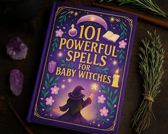 101 Magic Spells for Baby Witches: Beginner Witchcraft Spellbook (Paperback)
