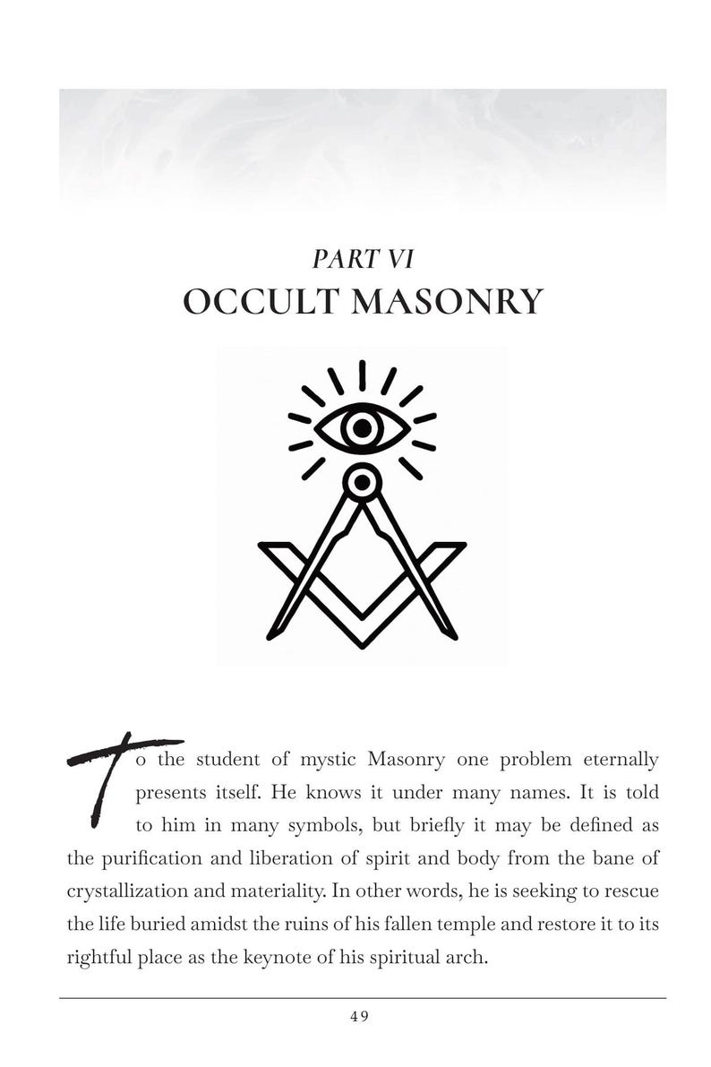 May include: Page from a book with the title "OCCULT MASONRY" and a symbol of an eye above a compass and square. The text includes the phrase "purification and liberation of spirit and body".