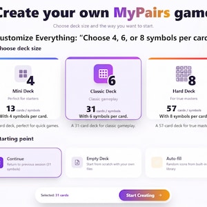 May include: A digital interface for a MyPairs game creation tool. It features options to choose a deck size including Mini, Classic, and Hard decks with 4, 6, or 8 symbols per card, and starting points like Continue, Empty Deck, or Auto-fill.