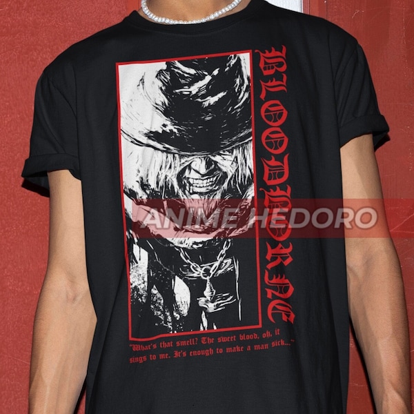 Unisex Bloodborne Father Gascoigne Gaming T-Shirt, Videogame Quote Shirt