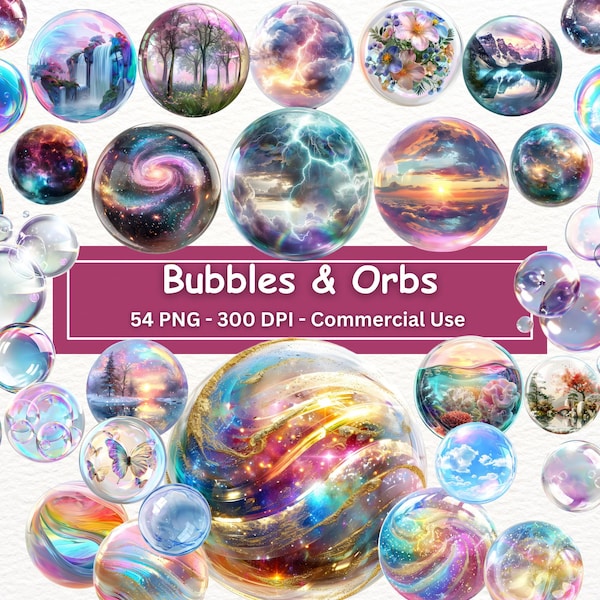 Bubbles And Orbs Clipart Bundle, 54 PNG Set, Transparent Soap Bubbles, Fantasy Globes With Nature Scenes, Digital Paper Craft