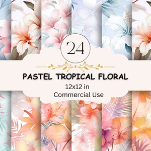 Pastel Tropical Watercolor Digital Paper, Tropical Botanical , Hibiscus Flowers, Leaves, Junk Journal, Scrapbooking, Collage, Commercial Use