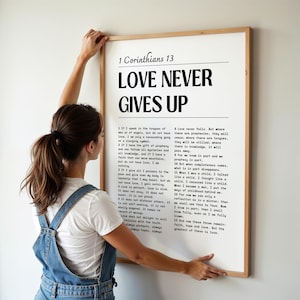 1 Corinthians 13 Christian Wall Art: Love Never Gives Up (Digital Download)