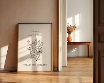 I Am The Vine, John 15:5, Bible Verse Print, Modern Minimalist Christian Wall Art, Bible Chapter, Prayer Room Decor, Christian Home Decor