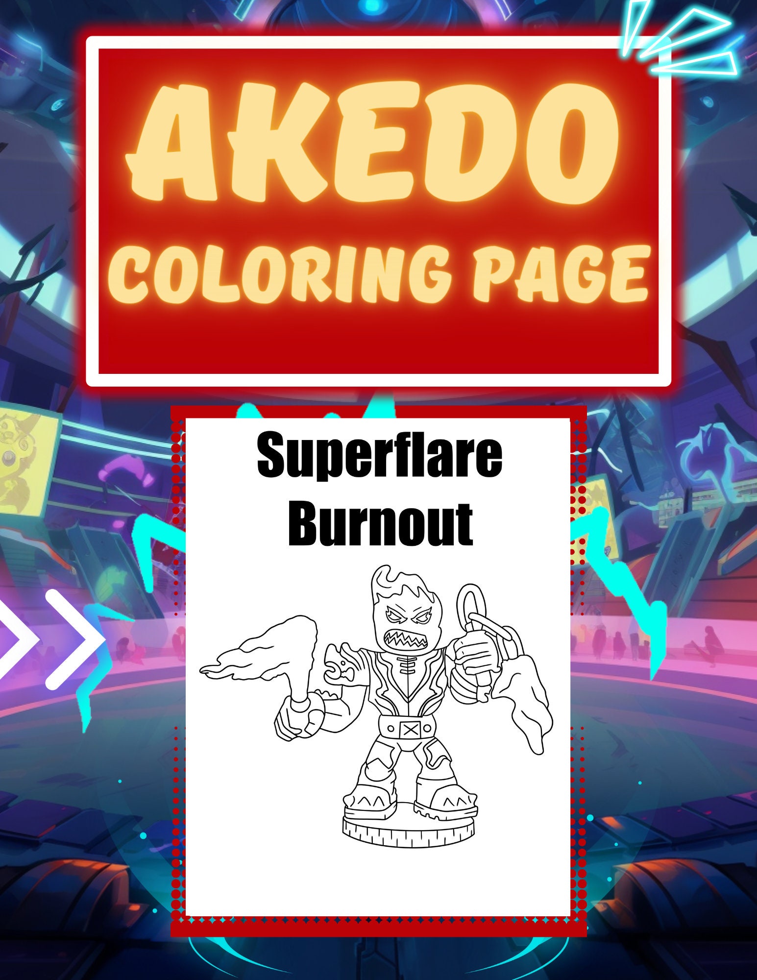 Superflare Burnout Akedo Coloring Page - Etsy Canada