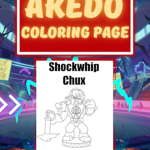Shockwhip Chux Akedo Coloring Page
