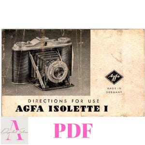 Agfa Isolette 1 I Camera Made in Germany Owner's Instruction Manual Digital File Care and Operation Instructions Guide
