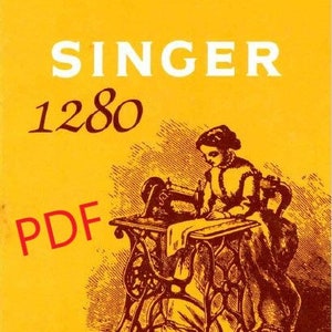 SINGER Sewing Machine Model Number 1280 Owner&#39;s Manual Digital File Guide 1980s