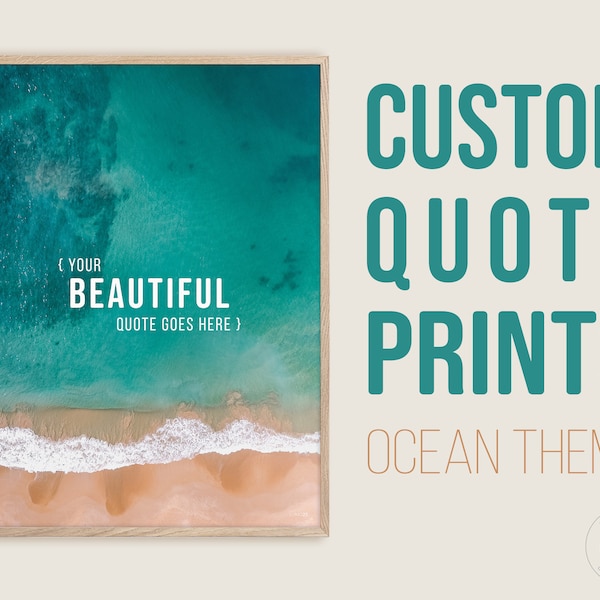 Custom quote print personalized ocean poster marine wall art customizable type poster quote home decor sea landscape photography wall art