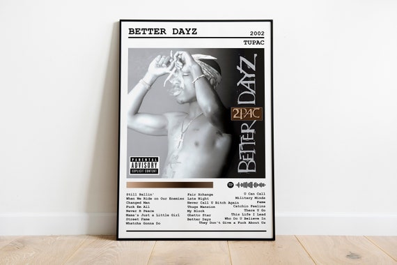 Tupac Poster Print Better Dayz Poster Music Poster Album Cover Poster Wall  Decor Music Gift Room Decor - Etsy