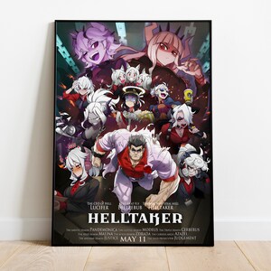 May include: A poster for the anime "Helltaker" featuring a group of female characters with horns and wings. The poster has a red background with the title "Helltaker" in large white letters. The text below the title reads "The Crown of Hell Lucifer, Beelzebub, Helltaker. The Magic Demon Pandæmonica, The Soul Demon Malina, The Demon Zdrada, The True Angel Azrael, Cerberus. The Ancient Demon Justice, May 11, The Demon Protector Judgement."