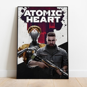 May include: A poster for the video game Atomic Heart, featuring a man holding a gun and a robot woman in the background. The poster has a black frame and a white background with red and black splatters of paint.