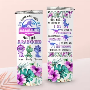 Don't Mess With Mamasaurus 20oz Tumbler Png, Dinosaur Mom With Kids Name 20oz Tumbler Png, Dino Mom Lilac Floral Design Instant Download