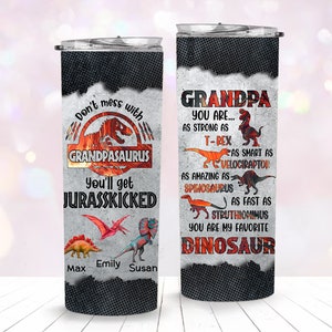 Personalizzato Don't Mess With Grandpasaurus 20oz Tumbler Png, Dinosaur Grandpa With Kids Nome 20oz Tumbler Png, Fathers Day Tumbler Design