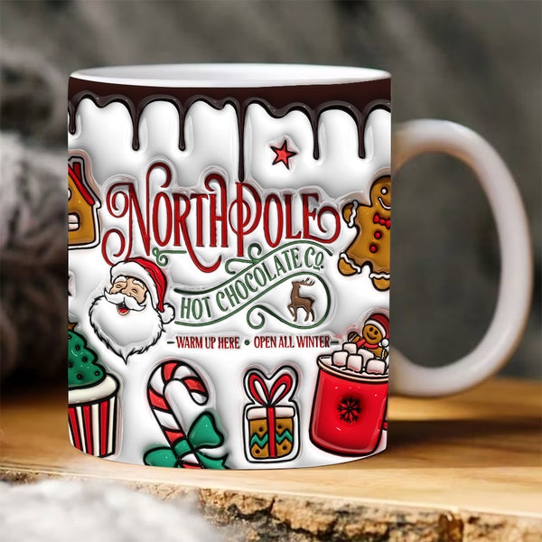 3D Inflated Northpole Hot Chocolate Christmas Mug Wrap, 3D Puffy Gingerbread Mug, Sweet But Twisted Mug, 3D Santa Claus Mug, Hot Cocoa Png