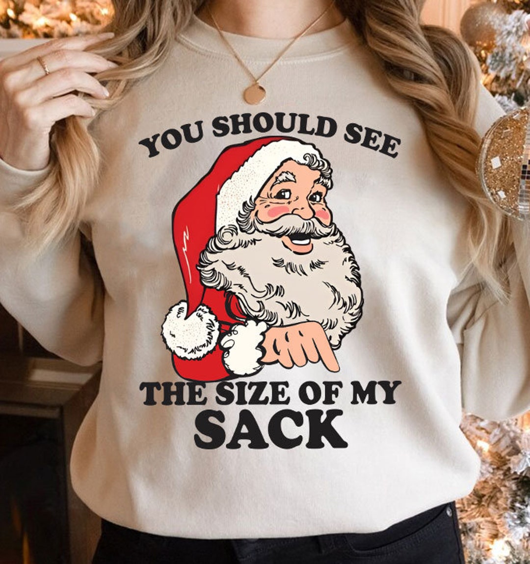You Should See the Size PNG, Funny Christmas PNG, Funny Holiday Png ...