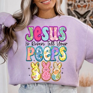 Jesus is Risen Tell Your Peeps Png, Easter Jesus PNG, Cute Bunny Peep