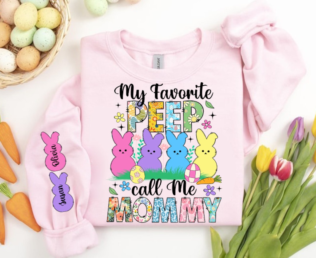 Custom Mamas Peeps Png My Favorite Peeps Call Me Custom Easter Peeps