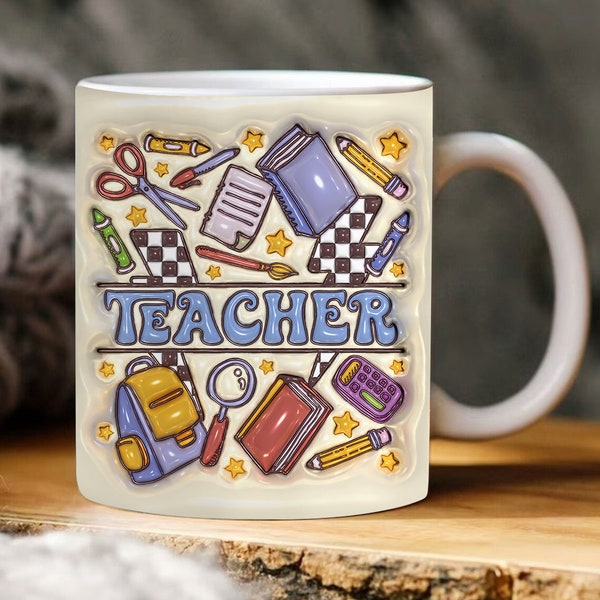 Enveloppe de sublimation de tasse gonflée 3D d'enseignant, tasse gonflée d'enseignant 3D Png, enveloppe de tasse gonflée d'outil de l'enseignant 3D, enveloppe de tasse de café de 11 oz 15 oz