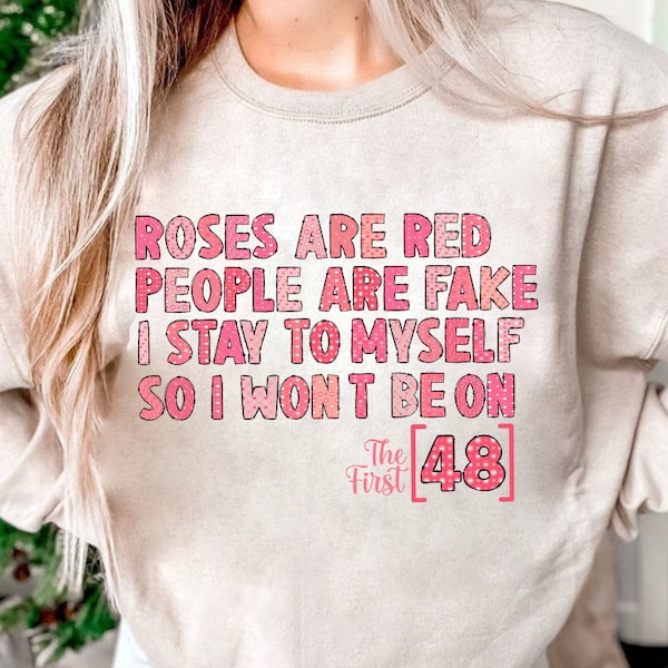 Roses Are Red Valentine Shirt Png, Funny Valentine Png, Self Love Era PNG, Heart Valentine Png,Sublimation Png, Anti Valentine PNG