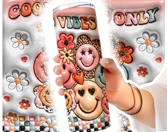 3D Inflated Good Vibes Only Tumbler Wrap, 3D Puffy Tumbler Wrap, 3D Puffy Smiley Face Tumbler Wrap, 3D Puff Tumbler Wrap, Digital Download
