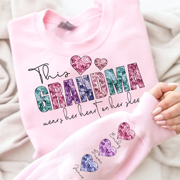 This Grandma Wear her Heart PNG, Faux Sequin Glitter Design, Valentine PNG File, Grandma's Valentine Digital Download, Valentine Png Shirt