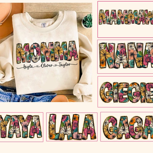 Floral Momma Nana Bundle png, Flower Glitter png, Giegie Flower with Kids Names, Yaya Lala Gaga floral, Mama Floral png, Mother's Day Gift