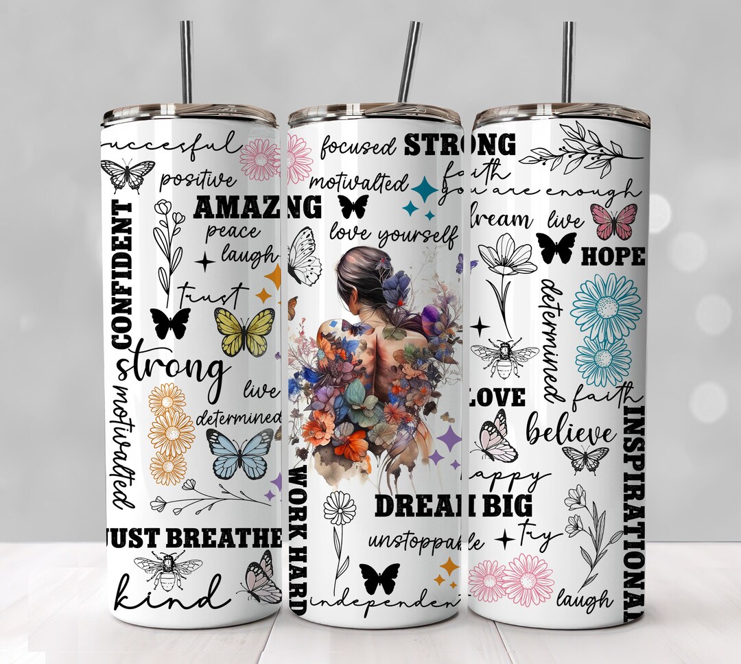 Positive Affirmations Tumbler Wrap, Inspirational Butterfly Puffy