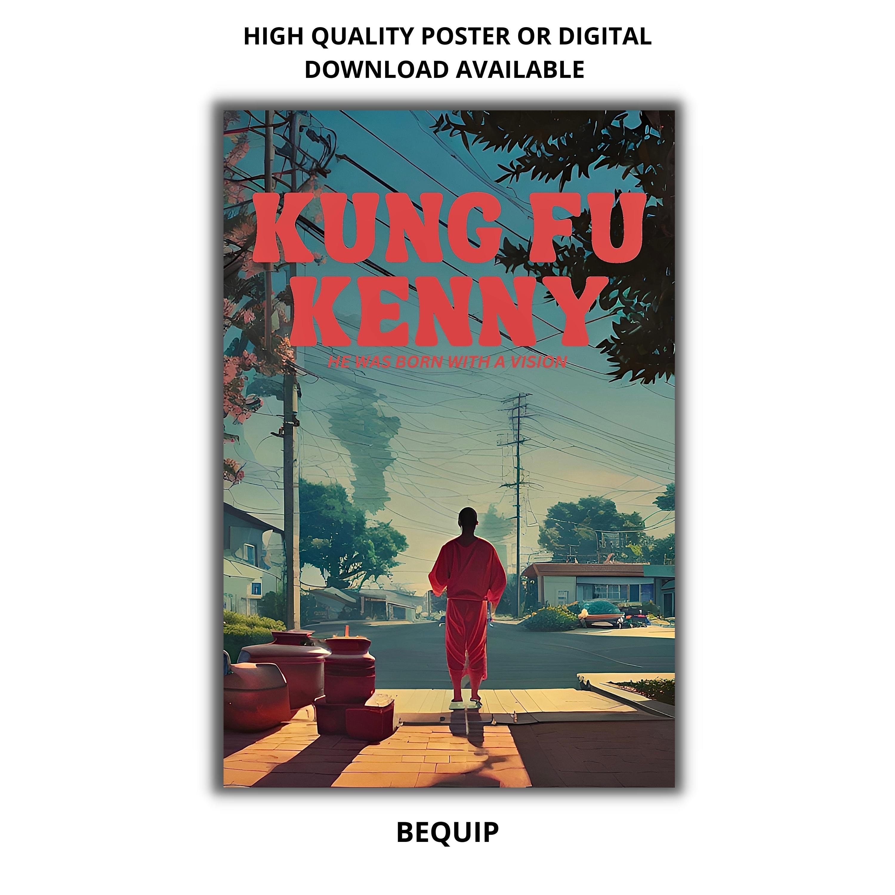 Kung Fu Kenny Poster Kendrick Lamar Poster Kendrick Lamar Etsy