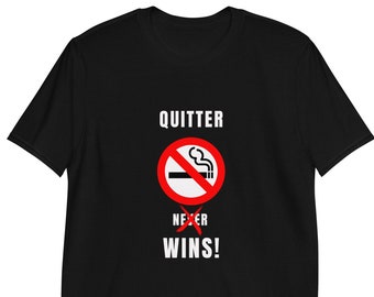 Quitter Wins T-Shirt: Anti-Smoking Gift, Unisex Cotton Tee