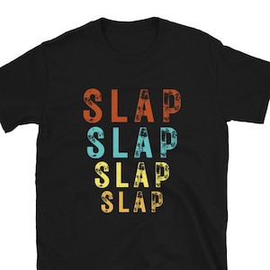 Camiseta de guitarra slap bass: estilo slap para bajistas, unisex, manga corta