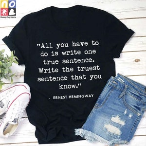 Alles, was Sie tun müssen, ist einen wahren Satz zu schreiben Lehrer Vintage T-Shirt, Lehrer Leben Shirt, Lehrer Shirt, Literatur Lehrer Shirt