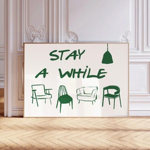 横長の「Stay a While」プリント、グリーンのバウハウスポスター、展覧会ポスター、ミッドセンチュリーモダンプリント、キッチン装飾、レトロ家具ウォールアート