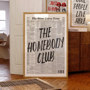 Plakat Homebody Club, modny wydruk gazety, minimalistyczna sztuka ścienna, wystrój salonu, estetyka sztuki z cytatami