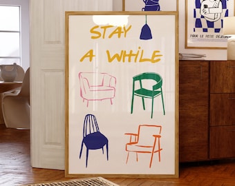 Stay A While Print, Typography Poster, Mid-Century Modern Decor, Retro Bauhaus Art, Vintage Furniture, Bauhaus Chair, Digital Download