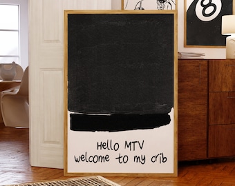 Hi MTV, Welcome to My Crib Print - Typography Print, Modern Bar Cart Decor, Aesthetic wall art, Trendy 70's wall art, Instant Download