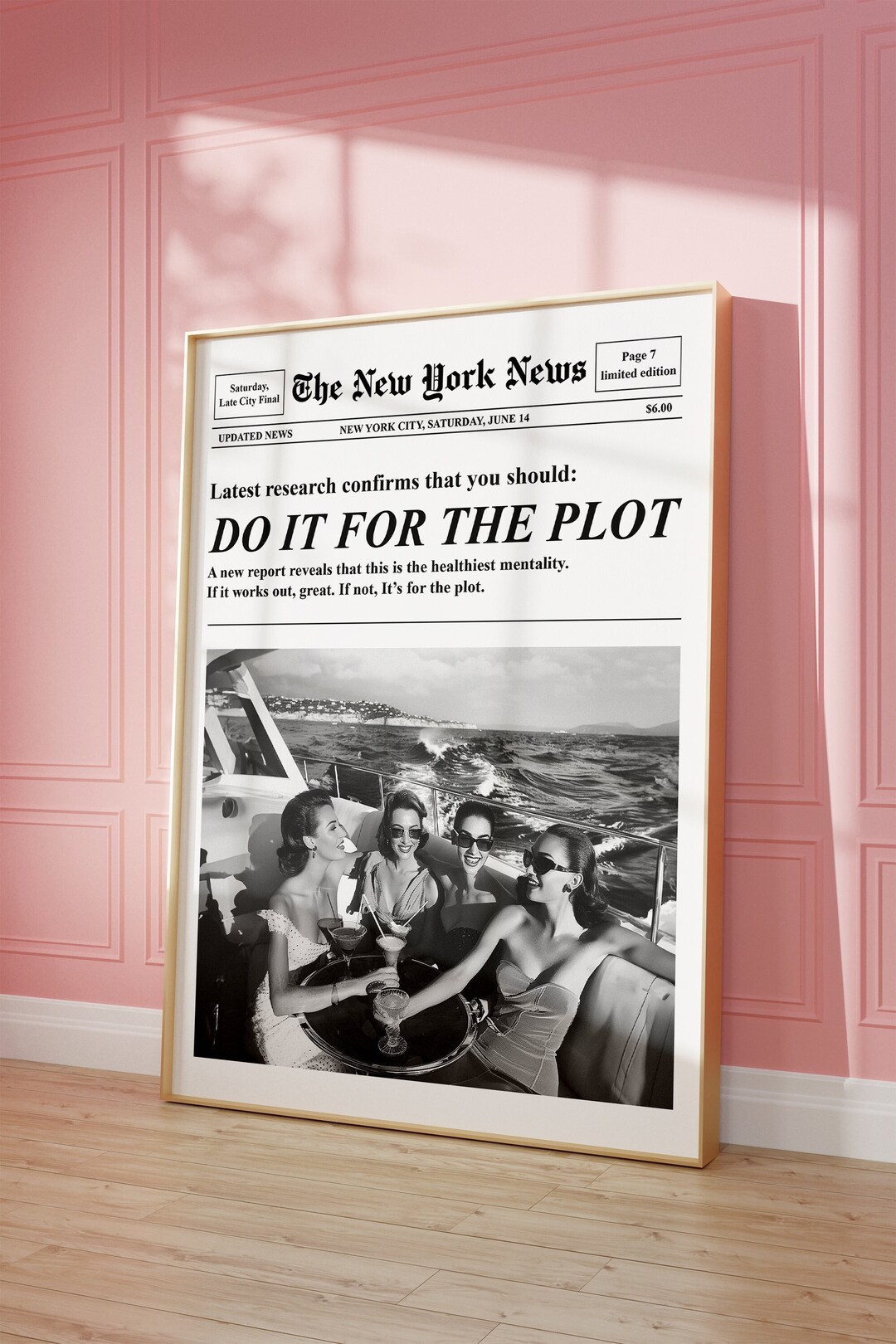 Trendy Newspapers Print, Do It for the Plot, Hot Girls Poster