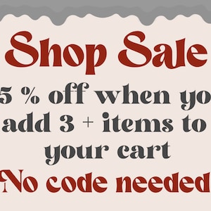 May include: A promotional graphic with the words "Shop Sale" in a dark red font. The text below states "35% off when you add 3 + items to your cart. No code needed!" on a light beige background.