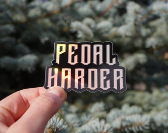 Pedal Harder: holografische waterdichte vinylsticker voor mountainbiken en gravelrijden