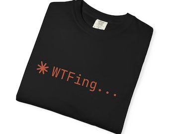 Chemise WTFing Claude Code | T-shirt développeur de codage AI Humor Vibe