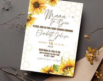 May include: A white baby shower invitation with a honeycomb pattern and sunflowers. The text reads "Mama to Bee" and includes the date, time, and location of the event. RSVP information is also included.