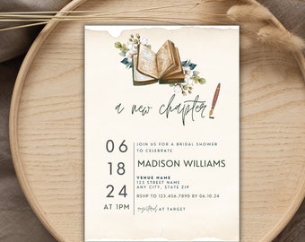 May include: Bridal shower invitation with a watercolor illustration of an open book, flowers, and a pen. The text reads "a new chapter!" with the date, time, and RSVP information. The invitation is on a cream-colored background.