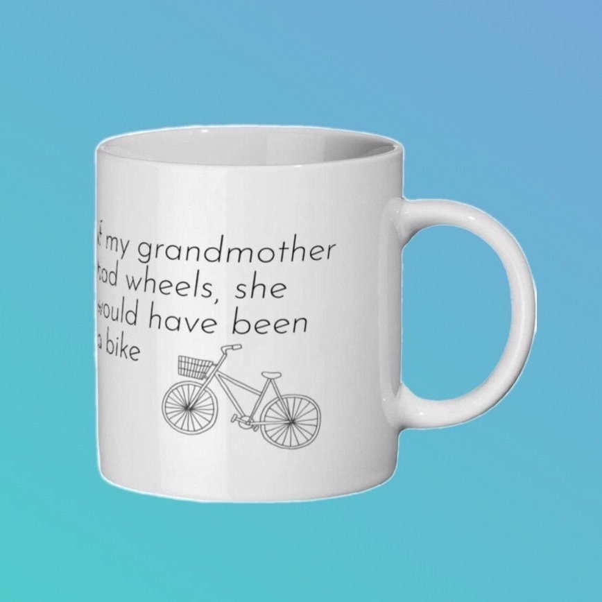 Gino Dacampo, If My Grandmother Had Wheels, She Would Have Been a Bike