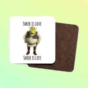Shrek is love, Shrek is life Single Hardboard Coaster (Link to matching mug in description)