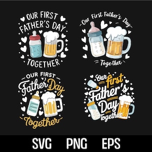 Peut inclure: Quatre designs différents pour la fête des pères. Chaque design présente un biberon et une chope de bière avec le texte "Notre première fête des pères ensemble".