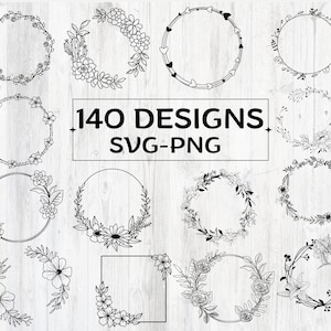 101 FLORAL WREATH Svg Png Bundle Circle Frame Svg Botanical Frame Wedding Wreath Svg Flower Garland Cricut Silhouette Svg Png