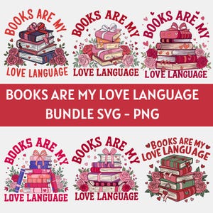 May include: Six illustrations of a stack of books with a pink ribbon and flowers. The text "Books are my love language" is written around the books.
