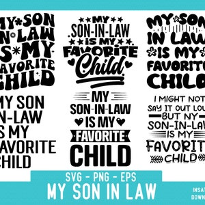 Peut inclure: Conception graphique en noir et blanc avec le texte "Mon beau-fils est mon enfant préféré". Il existe trois designs différents avec des variations du texte.