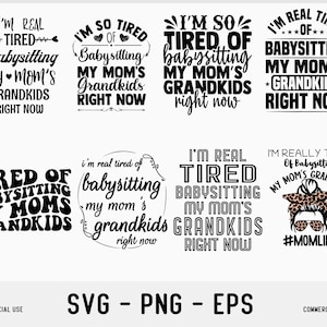 Può includere: Un set di otto file SVG, PNG ed EPS stampabili in bianco e nero con il testo "Sono davvero stanco di accudire i nipoti di mia madre in questo momento" in vari stili e font.