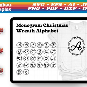 May include: A digital download of a monogram Christmas wreath alphabet. The alphabet is in black and white and is displayed on a white t-shirt. The letters are in a cursive font and are surrounded by a wreath of leaves.